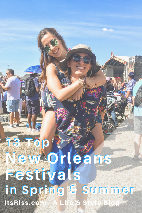 13 Top New Orleans Festivals in Spring & Summer - ItsRiss Travel Blog