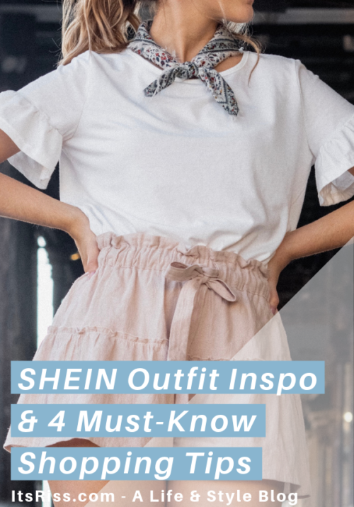 SHEIN Outfit Inspo & 4 Must-Know Shopping Tips - ItsRiss Style