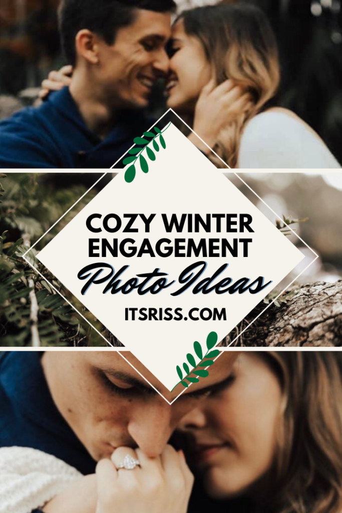 Pinterest | Cozy Winter Engagement Photo Ideas - ItsRiss