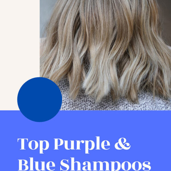 Top Purple & Blue Shampoos on Amazon to Get Rid of Brassy Hair